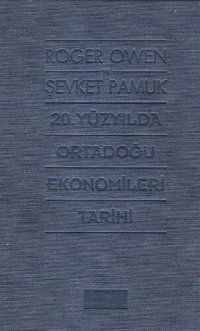 cover of the book 20.Yüzyılda Ortadoğu Ekonomiler Tarihi