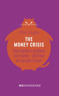 cover of the book The Money Crisis