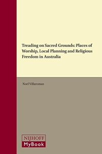 cover of the book Treading on Sacred Grounds (Studies in Religion, Secular Beliefs and Human Rights)