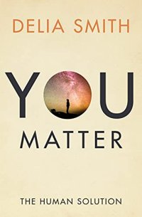 cover of the book You Matter: The Human Solution