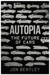 cover of the book Autopia: The Future of Cars