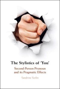 cover of the book The Stylistics of ‘You': Second-Person Pronoun and its Pragmatic Effects