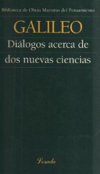 cover of the book Diálogos acerca de dos nuevas ciencias