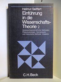 cover of the book Einführung in die Wissenschaftstheorie,Bd. 2: Geisteswissenschaftliche Methoden, Phanomenologie,