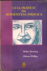 cover of the book Guia prático da autodefesa psíquica