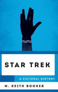 cover of the book Star Trek: A Cultural History