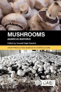 cover of the book Mushrooms: Agaricus Bisporus