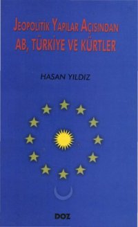 cover of the book Jeopolotik Yapılar Açısından AB Türkiye ve Kürtler