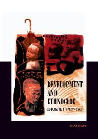 cover of the book Development and Ethnocide: Colonial Practices in the Andaman Islands