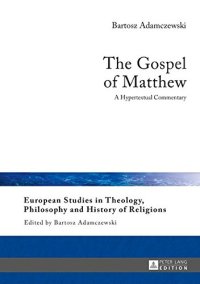 cover of the book The Gospel of Matthew: A Hypertextual Commentary