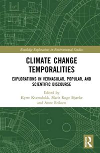 cover of the book Climate Change Temporalities; Explorations in Vernacular, Popular, and Scientific Discourse