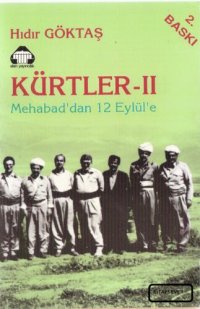 cover of the book Kürtler II: Mehabad'dan 12 Eylül'e