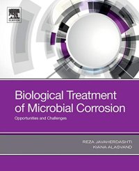 cover of the book Biological Treatment of Microbial Corrosion: Opportunities and Challenges