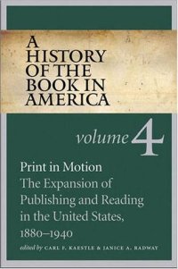 cover of the book Print in Motion: The Expansion of Publishing and Reading in the United States, 1880-1940