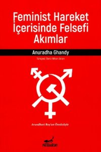 cover of the book Feminist Hareket İçerisinde Felsefi Akımlar