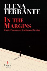 cover of the book In the Margins: On the Pleasures of Reading and Writing