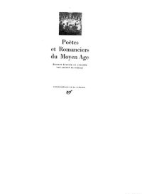 cover of the book Poètes et romanciers du Moyen Age