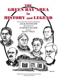 cover of the book The Green Bay area in history and legend