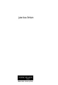 cover of the book Juke box Britain : Americanisation and youth culture, 1945-60