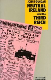 cover of the book Neutral Ireland and the Third Reich