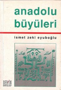 cover of the book Anadolu Büyüleri