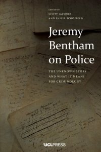 cover of the book Jeremy Bentham On Police: The Unknown Story And What It Means For Criminology