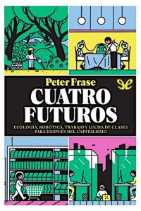 cover of the book Cuatro futuros