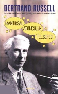 cover of the book Mantıksal Atomculuk Felsefesi