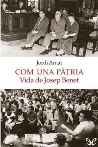 cover of the book Com una pàtria. Vida de Josep Benet