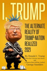 cover of the book I, TRUMP