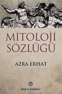 cover of the book Mitoloji Sözlüğü