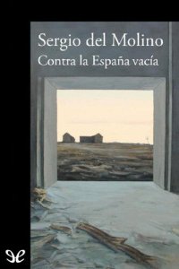 cover of the book Contra la España vacía