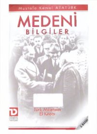 cover of the book Medeni Bilgiler (Türk Milletinin El kitabı)