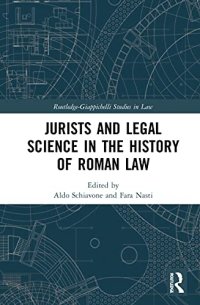 cover of the book Jurists and Legal Science in the History of Roman Law