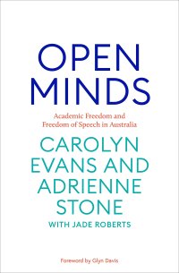 cover of the book Open Minds: Academic freedom and freedom of speech of Australia