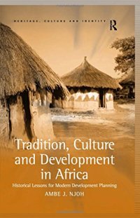 cover of the book Tradition, Culture and Development in Africa: Historical Lessons for Modern Development Planning