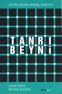 cover of the book Tanrı Beyni - Beyin Neden İnanç Üretir?