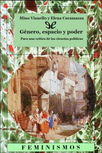 cover of the book Género, espacio y poder: para una crítica de las ciencias políticas