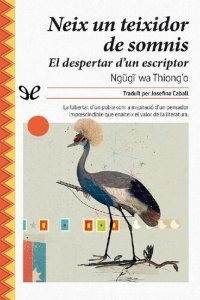 cover of the book Neix un teixidor de somnis