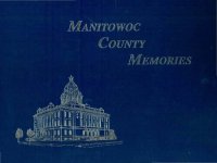 cover of the book Manitowoc County memories