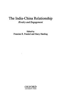 cover of the book The India-China relationship : rivalry and engagement