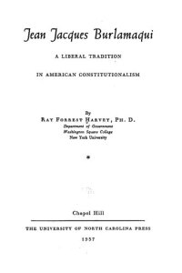 cover of the book Jean Jacques Burlamaqui : a liberal tradition in American constitutionalism