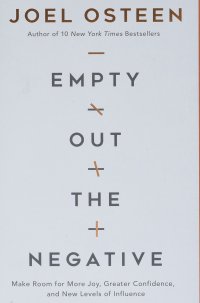 cover of the book Empty Out the Negative: Make Room for More Joy, Greater Confidence, and New Levels of Influence