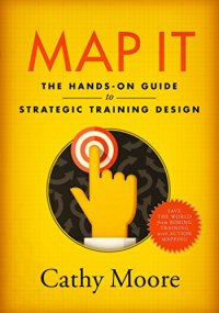 cover of the book Map It: The hands-on guide to strategic training design