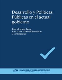 cover of the book Desarrollo y Políticas Públicas en el actual gobierno