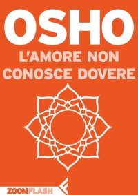 cover of the book L'amore non conosce dovere