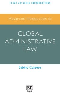 cover of the book Advanced Introduction to Global Administrative Law