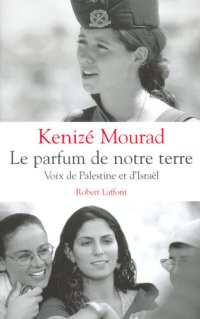 cover of the book Le parfum de notre terre