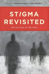 cover of the book Stigma Revisited: Implications of the Mark