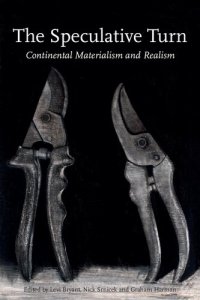 cover of the book The Speculative Turn: Continental Materialism and Realism